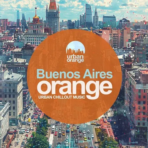 Buenos Aires: Urban Chillout Music (2024)