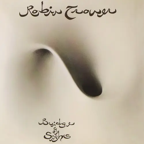 Robin Trower - Bridge Of Sighs (1974/2014)