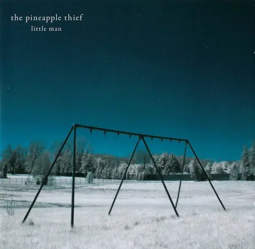 The Pineapple Thief - Little Man (Reissue) (2006/2010)