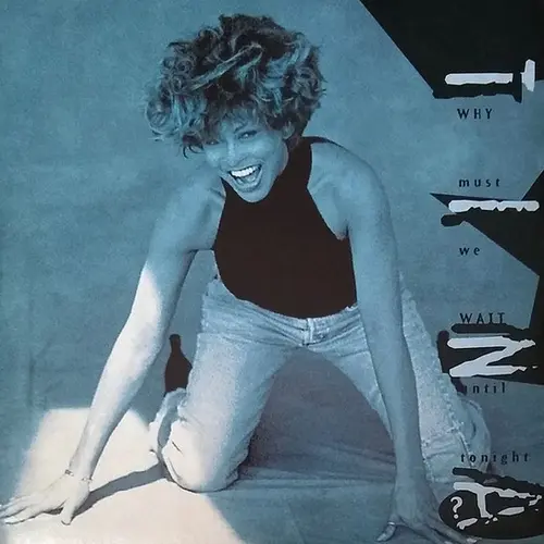 Tina Turner - Why Must We Wait Until Tonight? (1993)