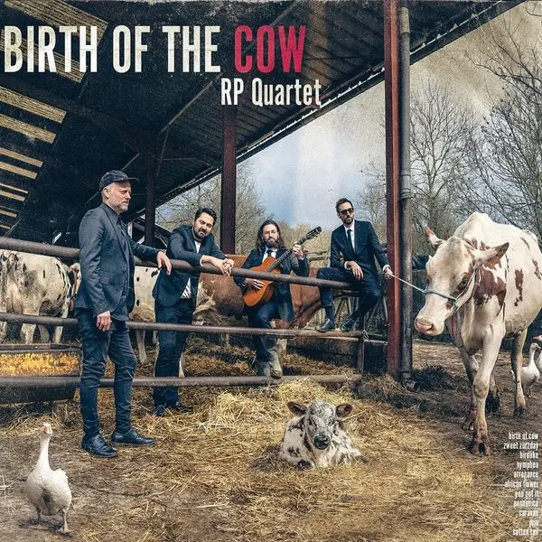 RP Quartet - Birth Of The Cow (2024)