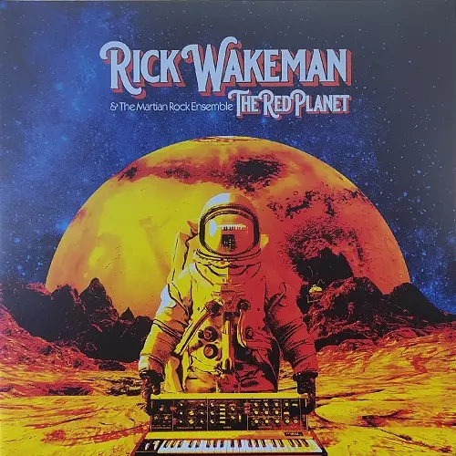 Rick Wakeman & The Martian Rock Ensemble – The Red Planet (2020)