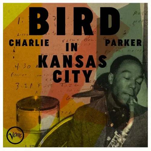 Charlie Parker - Bird In Kansas City (Live) (Remastered) (1941-1951/2024)