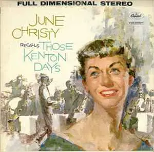 June Christy - June Christy Recalls Those Kenton Days (1959)