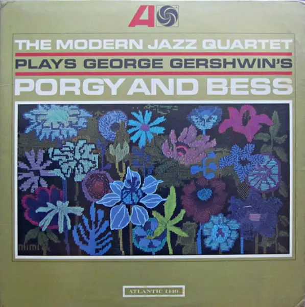 The Modern Jazz Quartet – The Modern Jazz Quartet Plays George Gershwin's Porgy & Bess (1965)