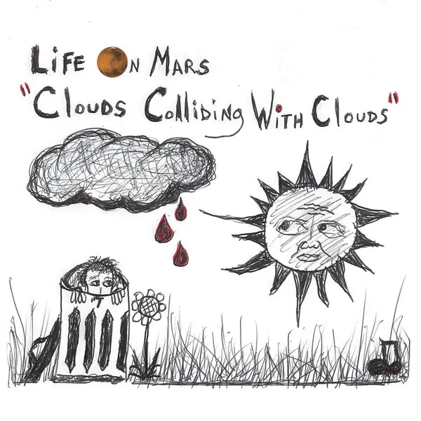 Life On Mars - Clouds Colliding With Clouds (2024)