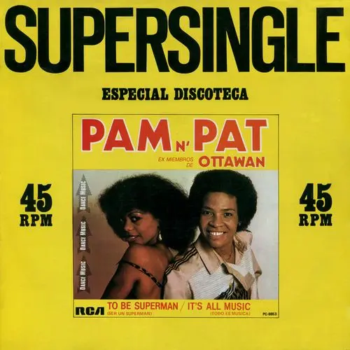 Pam N' Pat - To Be Superman & It's All Music (12'' Single) (1982)