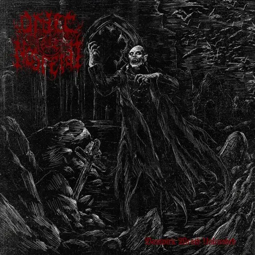 Order Of Nosferat - Vampiric Wrath Unleashed (2022)