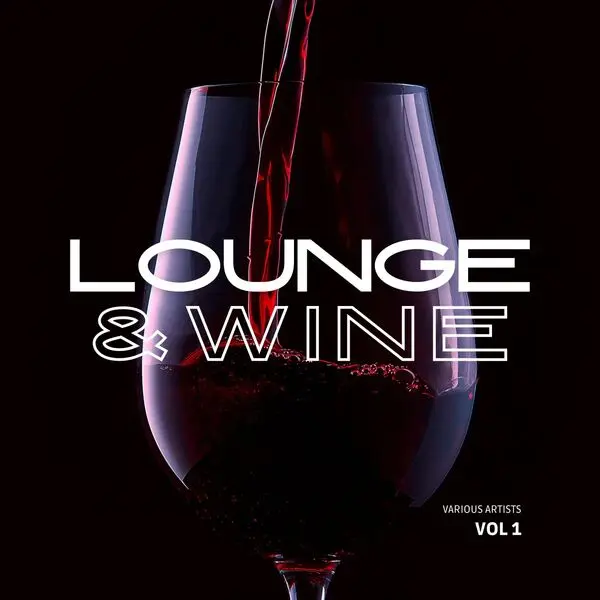 Lounge & Wine, Vol 1 (2024)