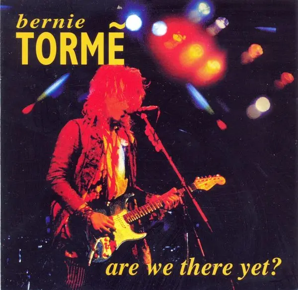 Bernie Tormé - Are We There Yet? (1991)