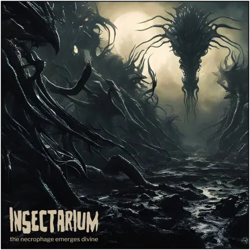 insectarium - the necrophage emerges divine (2024)