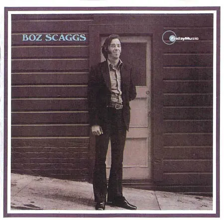 Boz Scaggs - Boz Scaggs (1969)