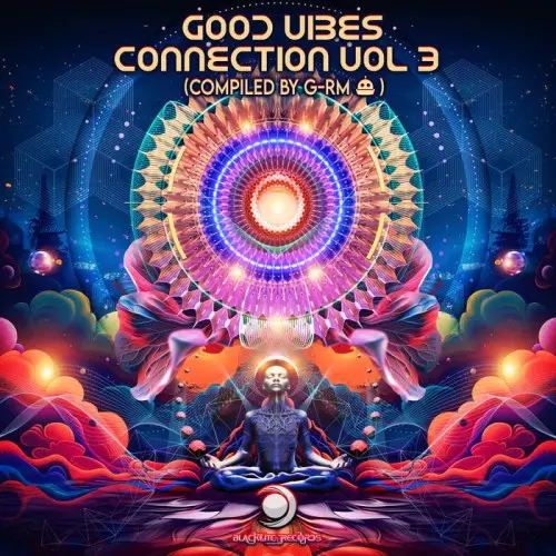 Good Vibes Connection, Vol. 3 (2024)