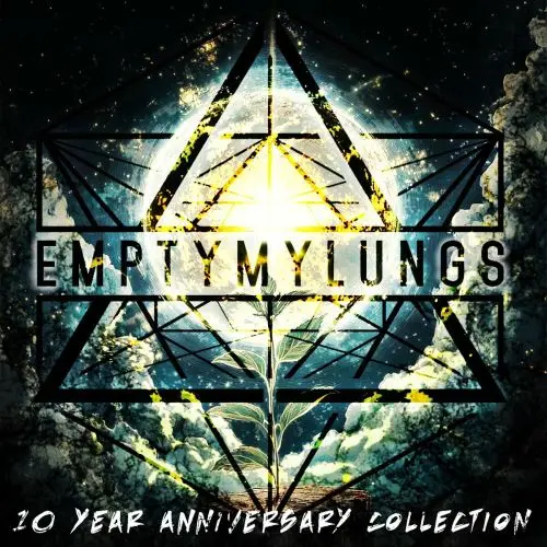 Empty My Lungs - 10 Year Anniversary Collection (2024)