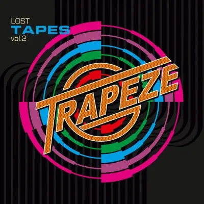 Trapeze - Lost Tapes, Vol. 2 (2024)