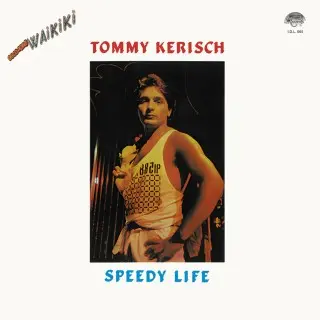 Tommy Kerisch - Speedy Life (Single) (1985)