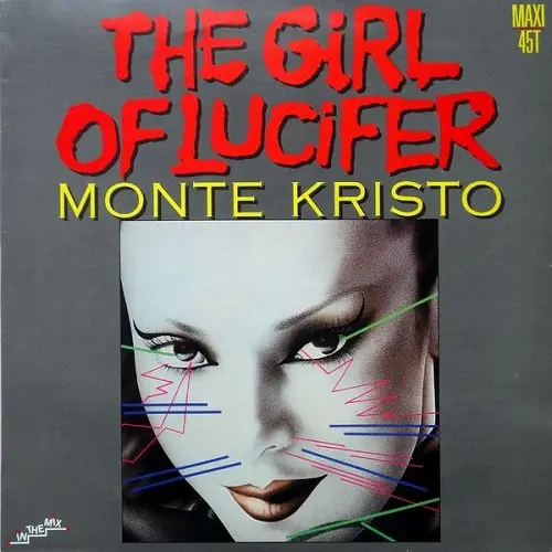 Monte Kristo - The Girl Of Lucifer (1985)