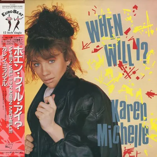 Karen Michelle - When Will I? (12'' Single) (1988)