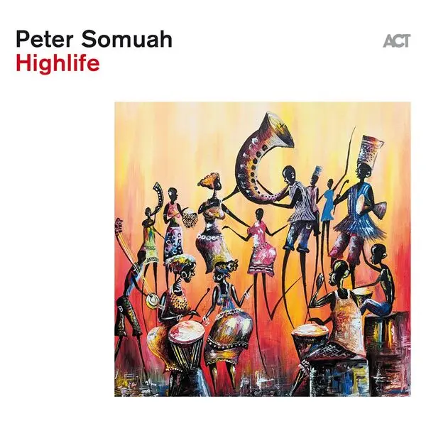 Peter Somuah - Highlife (2024)