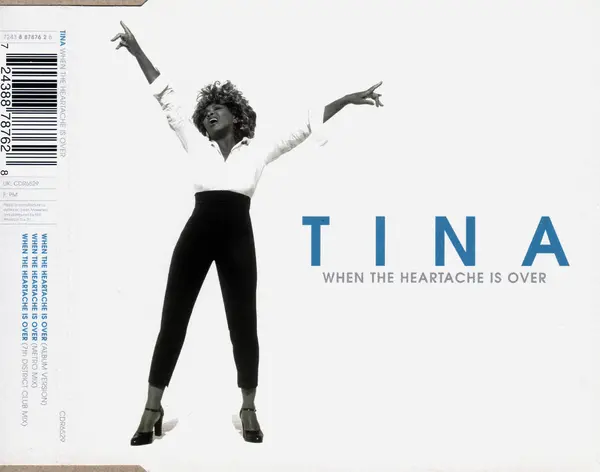 Tina Turner - When The Heartache Is Over (1999)