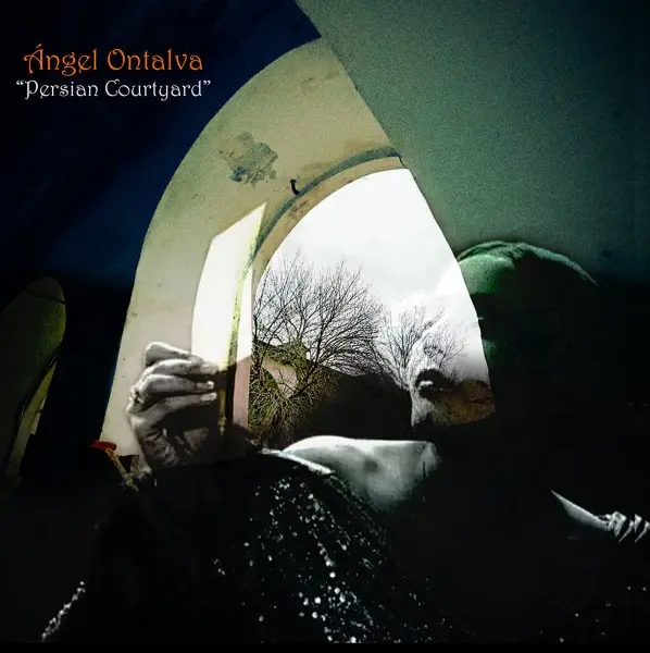 Angel Ontalva - Persian Courtyard (2024)