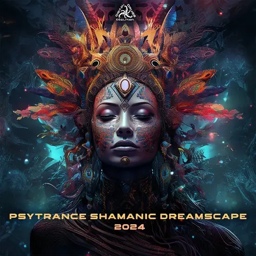 Psytrance Shamanic Dreamscape 2024 (2024)