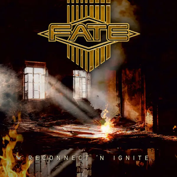 Fate - Reconnect 'N' Ignite (2024)