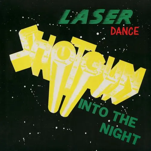 Laserdance - Shotgun (Into The Night) (12'' Single) (1988)