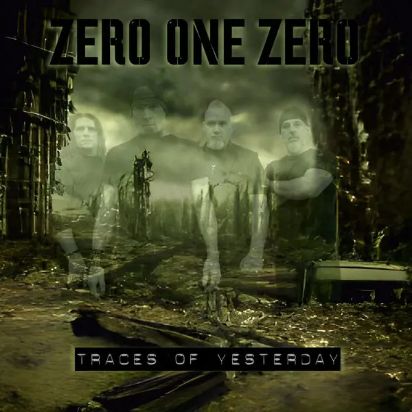 Zero One Zero - Traces Of Yesterday (2024)