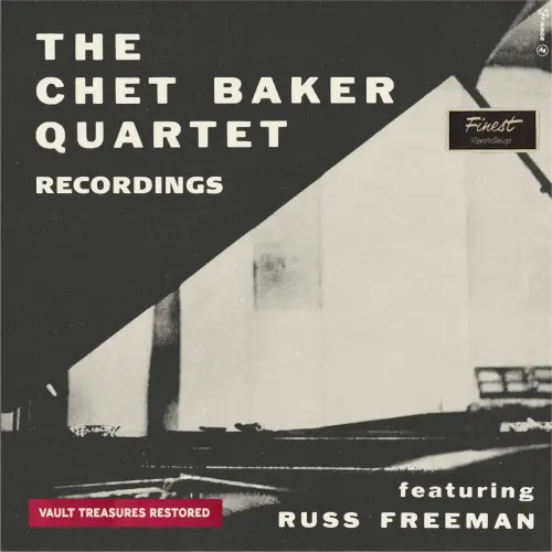 Chet Baker - The Chet Baker Quartet Recordings (Remastered) (2024)