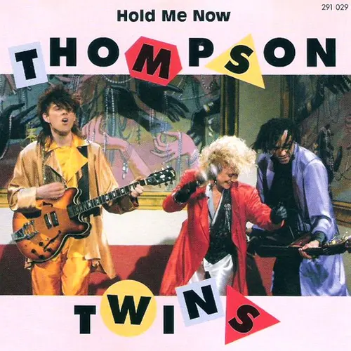 Thompson Twins - Hold Me Now (1993)