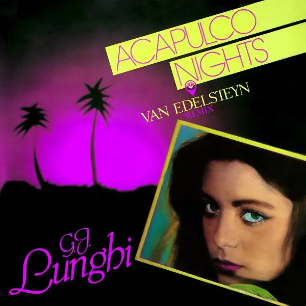 G.J. Lunghi - Acapulco Nights (Van Edelsteyn Remix) (2024)