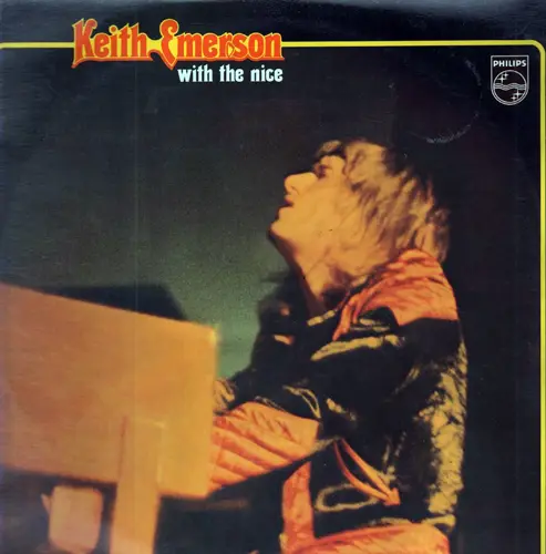 Keith Emerson With The Nice - Keith Emerson With The Nice (1972)