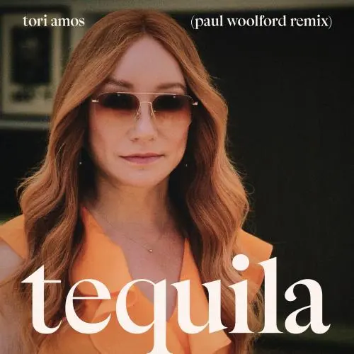 Tori Amos - Tequila (Paul Woolford Remix) (2023)