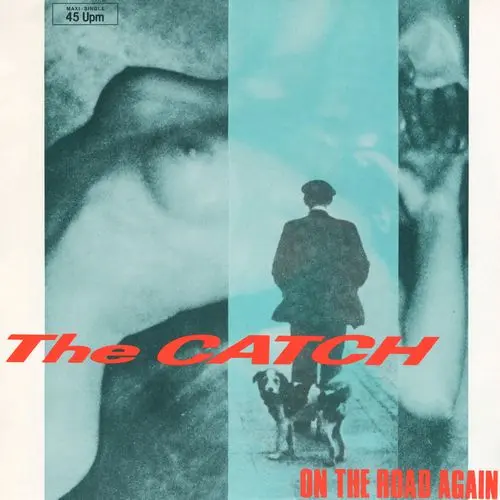 The Catch - On The Road Again (12'' Maxi-Single) (1984)