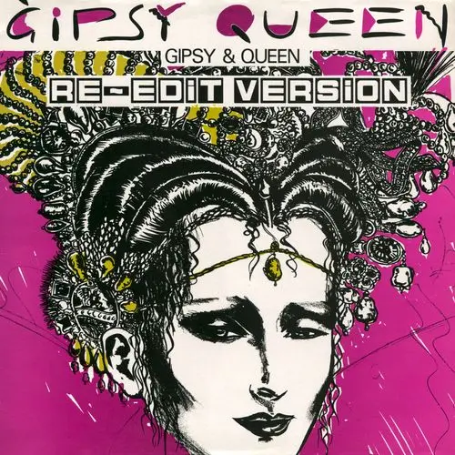 Gipsy And Queen - Gipsy Queen (Re-Edit Version) (12'' Maxi-Single) (1987)