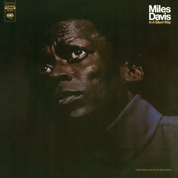 Miles Davis - In A Silent Way (1969)