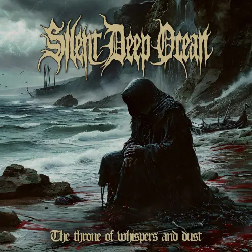 Silent Deep Ocean - The Throne of whispers and dust (2024)