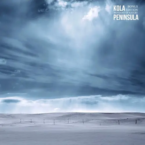 Wonders Of Nature - Kola Peninsula (Bonus Edition) (2024)