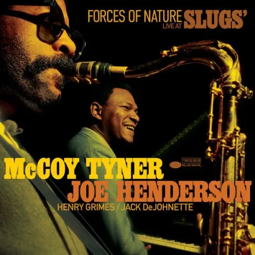 McCoy Tyner, Joe Henderson, Henry Grimes, Jack DeJohnette - Forces Of Nature (Live At Slugs’) (2024)