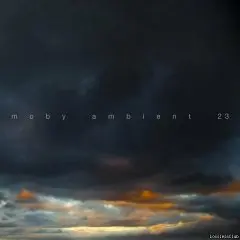 Moby - Ambient 23 (2023)