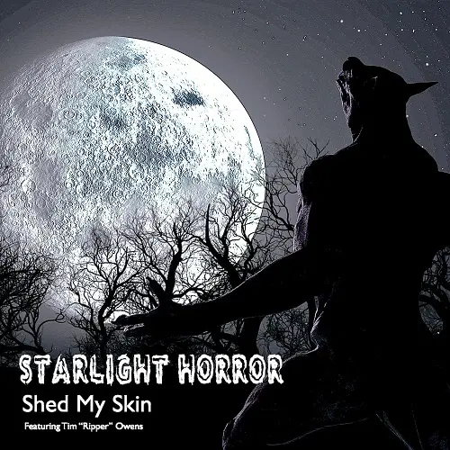 Starlight Horror - Shed My Skin (feat. Tim "Ripper" Owens) (Single) (2024)