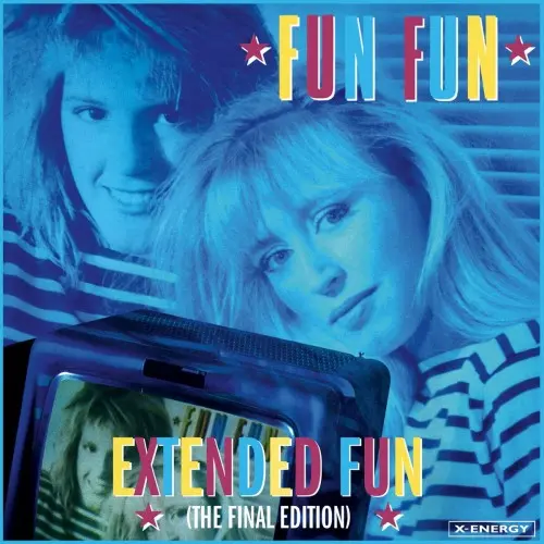 Fun Fun - Extended Fun (The Final Edition) (2024)