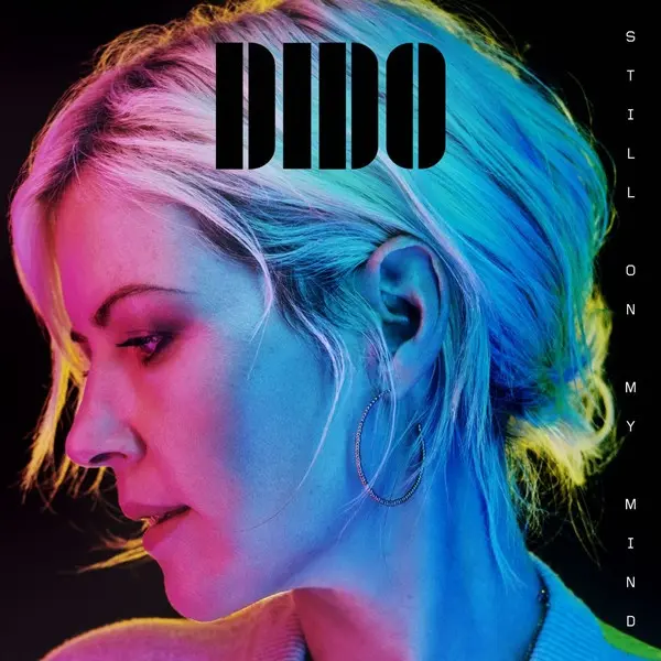 Dido - Still on my Mind (2019)