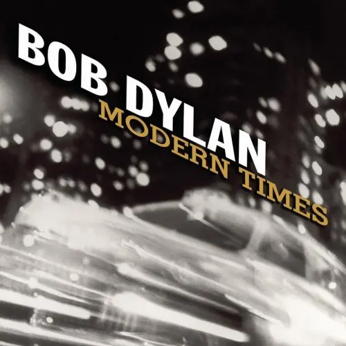 Bob Dylan ‎– Modern Times (2006)