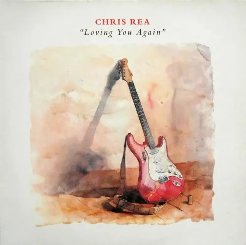 Chris Rea - Loving You Again (1987)