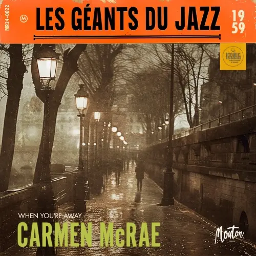 Carmen McRae - When You're Away (Remastered) (1959/2024)