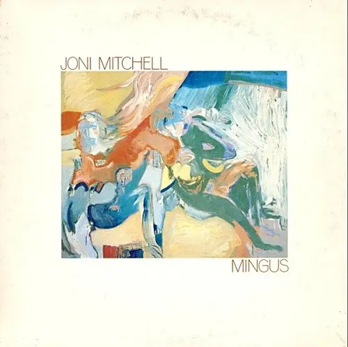 Joni Mitchell - Mingus (1979)