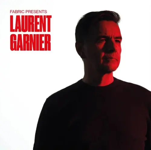 Laurent Garnier - fabric presents Laurent Garnier (2024)