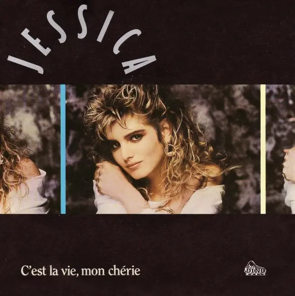 Jessica - C'est La Vie, Mon Cherie (1989)